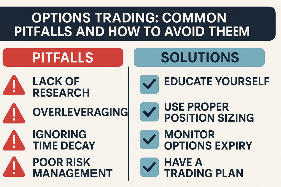 Options Trading: Common Pitfalls and How to Avoid Them