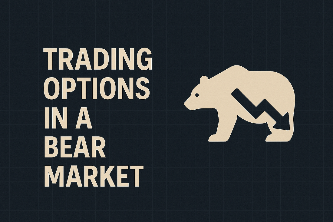 Trading options in a bear market